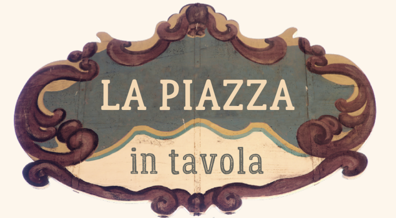 La Piazza in Tavola